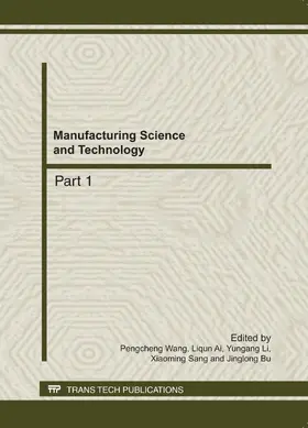 Wang / Ai / Li |  Manufacturing Science and Technology, AEMT2011 | eBook | Sack Fachmedien