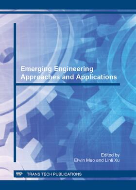 Mao / Xu |  Emerging Engineering Approaches and Applications | eBook | Sack Fachmedien