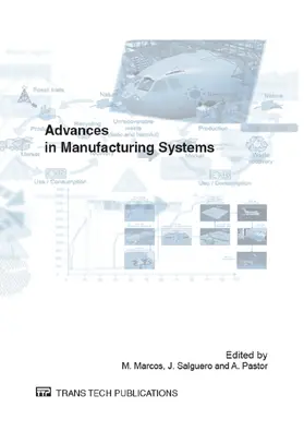 Marcos / Salguero / Pastor |  Advances in Manufacturing Systems (MESIC) | eBook | Sack Fachmedien