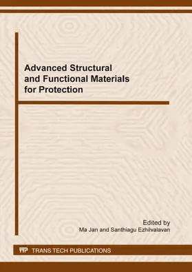 Jan / Ezhilvalavan | Advanced Structural and Functional Materials for Protection, ICMAT 2011 | E-Book | sack.de