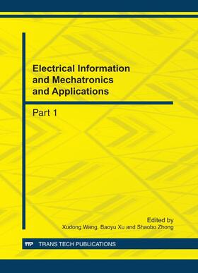 Wang / Xu / Zhong |  Electrical Information and Mechatronics and Applications | eBook | Sack Fachmedien