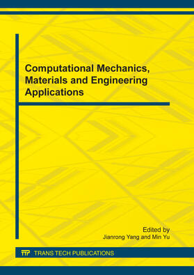 Yang / Yu |  Computational Mechanics, Materials and Engineering Applications | eBook | Sack Fachmedien