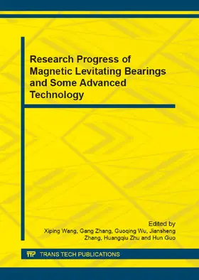 Wang / Zhang / Wu |  Research Progress of Magnetic Levitating Bearings and Some Advanced Technology | eBook | Sack Fachmedien