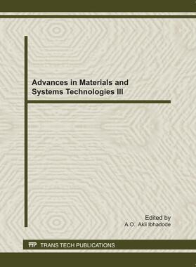 Ibhadode |  Advances in Materials and Systems Technologies III | eBook | Sack Fachmedien