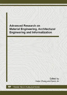 Zhang / Jin |  Advanced Research on Material Engineering, Architectural Engineering and Informatization | eBook | Sack Fachmedien