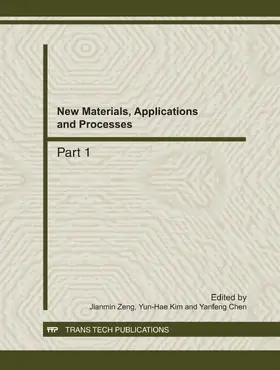 Zeng / Kim / Chen |  New Materials, Applications and Processes | eBook | Sack Fachmedien