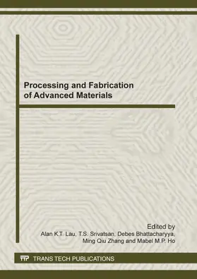 Lau / Srivatsan / Bhattacharyya |  Processing and Fabrication of Advanced Materials | eBook | Sack Fachmedien