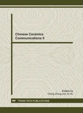 Zhang / Hu |  Chinese Ceramics Communications II | eBook | Sack Fachmedien