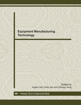 Han / Jiao / Jiang |  Equipment Manufacturing Technology | eBook | Sack Fachmedien