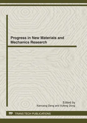 Deng / Dong |  Progress in New Materials and Mechanics Research | eBook | Sack Fachmedien