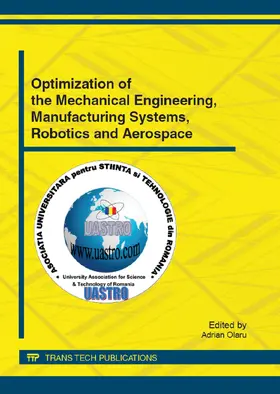 Olaru |  Optimization of the Mechanical Engineering, Manufacturing Systems, Robotics and Aerospace | eBook | Sack Fachmedien