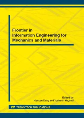 Deng / Hayafuji |  Frontier in Information Engineering for Mechanics and Materials | eBook | Sack Fachmedien