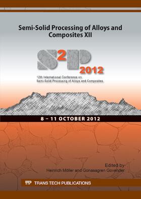 Möller / Govender |  Semi-Solid Processing of Alloys and Composites XII | eBook | Sack Fachmedien