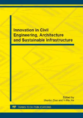 Zhao / Xie |  Innovation in Civil Engineering, Architecture and Sustainable Infrastructure | eBook | Sack Fachmedien