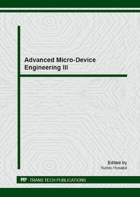 Hosaka |  Advanced Micro-Device Engineering III | eBook | Sack Fachmedien