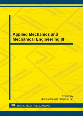 Zhou / Tan |  Applied Mechanics and Mechanical Engineering III | eBook | Sack Fachmedien