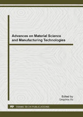 Xu |  Advances on Material Science and Manufacturing Technologies | eBook | Sack Fachmedien