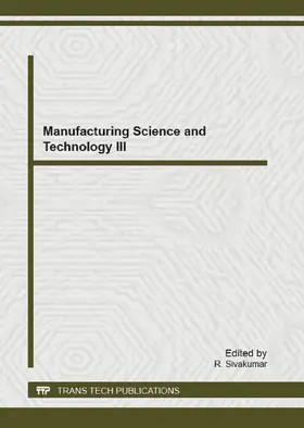 Sivakumar |  Manufacturing Science and Technology III | eBook | Sack Fachmedien