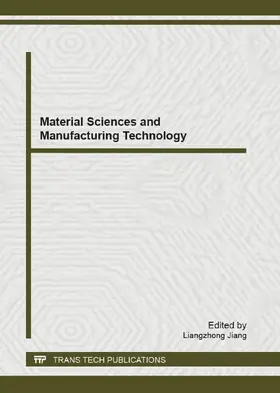 Jiang |  Material Sciences and Manufacturing Technology | eBook | Sack Fachmedien