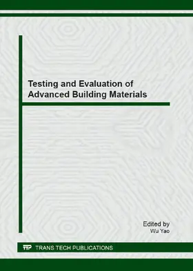 Yao |  Testing and Evaluation of Advanced Building Materials | eBook | Sack Fachmedien