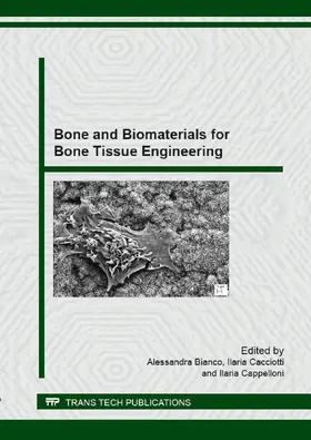 Bianco / Cacciotti / Cappelloni |  Bone and Biomaterials for Bone Tissue Engineering | eBook | Sack Fachmedien