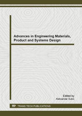 Subic |  Advances in Engineering Materials, Product and Systems Design | eBook | Sack Fachmedien