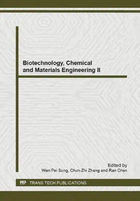 Sung / Zhang / Chen |  Biotechnology, Chemical and Materials Engineering II | eBook | Sack Fachmedien