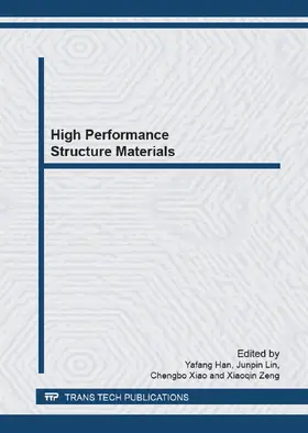 Han / Lin / Xiao |  High Performance Structure Materials | eBook | Sack Fachmedien