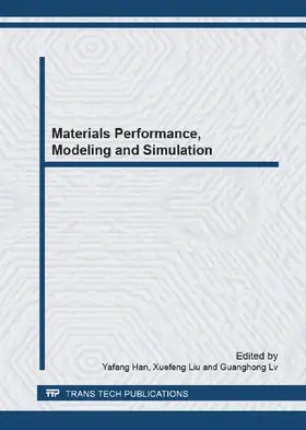 Han / Liu / Lv |  Materials Performance, Modeling and Simulation | eBook | Sack Fachmedien