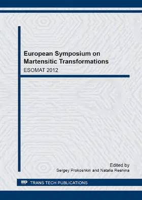 Prokoshkin / Resnina |  European Symposium on Martensitic Transformations | eBook | Sack Fachmedien