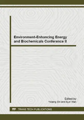 Shi / Wan |  Environment-Enhancing Energy and Biochemicals Conference II | eBook | Sack Fachmedien