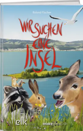 Fischer |  Wir suchen eine Insel | Buch |  Sack Fachmedien