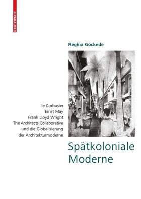 Göckede |  Spätkoloniale Moderne | Buch |  Sack Fachmedien