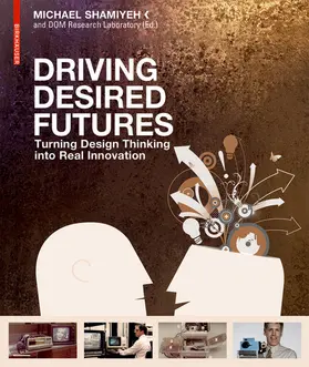 Shamiyeh |  Driving Desired Futures | eBook | Sack Fachmedien