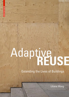 Wong |  Adaptive Reuse | eBook | Sack Fachmedien