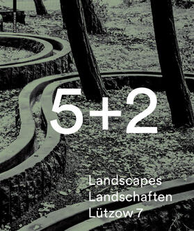 Schröder |  Schröder, T: 5 + 2 Landscapes Landschaften Lützow 7 | Buch |  Sack Fachmedien