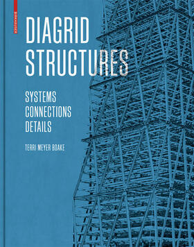 Meyer Boake |  Diagrid Structures | Buch |  Sack Fachmedien