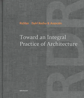  Toward an Integral Practice of Architecture | Buch |  Sack Fachmedien