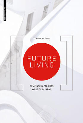 Hildner |  Future Living | Buch |  Sack Fachmedien