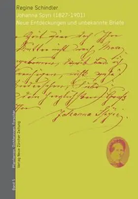 Schindler |  Johanna Spyri (1827–1901) | Buch |  Sack Fachmedien