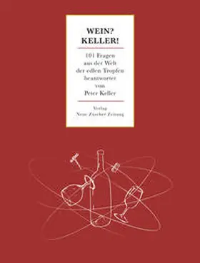 Keller |  Wein? Keller! | Buch |  Sack Fachmedien