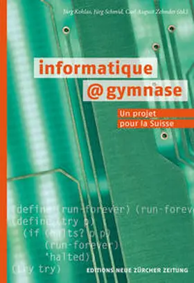 Kohlas / Schmid / Zehnder |  informatique@gymnase | Buch |  Sack Fachmedien