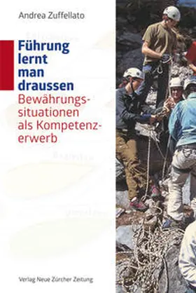 Zuffellato |  Führung lernt man draussen | Buch |  Sack Fachmedien