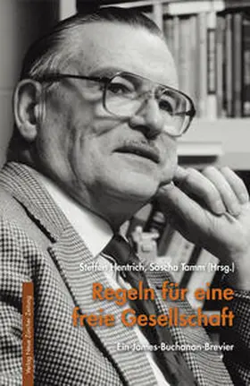 Hentrich / Tamm |  Regeln für eine freie Gesellschaft | Buch |  Sack Fachmedien