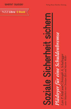 Feld / Suisse / Schaltegger |  Soziale Sicherheit sichern | eBook | Sack Fachmedien