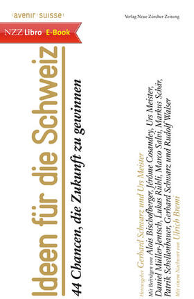 Schwarz / Suisse / Meister |  Ideen für die Schweiz | eBook | Sack Fachmedien