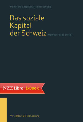 Freitag |  Das soziale Kapital der Schweiz | eBook | Sack Fachmedien
