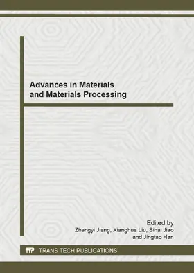 Jiang / Liu / Jiao |  Advances in Materials and Materials Processing | eBook | Sack Fachmedien