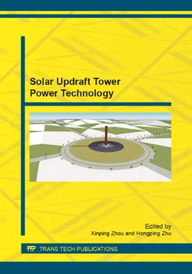 Zhou / Zhu |  Solar Updraft Tower Power Technology | eBook | Sack Fachmedien