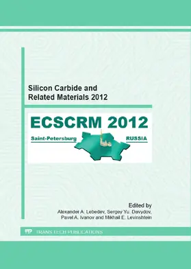 Lebedev / Davydov / Ivanov |  Silicon Carbide and Related Materials 2012 | eBook | Sack Fachmedien